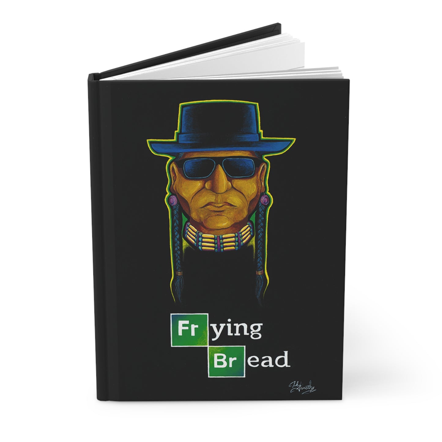 Hardcover Journal Matte, Walter Red, Frying Bread, Native American, Native Pop Art, Native Humor